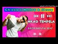 Mellow & Sleazy - NKAO TEMPELA (Instrumental)(ft. Ch