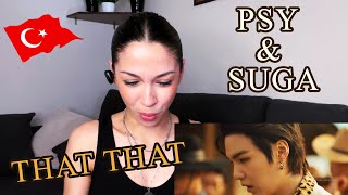 Psy - That That Prod Feat Suga Of Bts Turkey Reaction Suga - Psy That That Di̇nli̇yorum