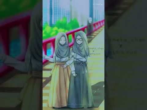Muslimah Bestie edit#capcutedit#muslimah#anime#capcut#besties#animegirl#hijab#short
