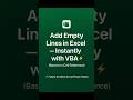 Instantly Add Empty Lines in Excel using VBA | Based on Cell Reference #exceltips #vba #exceltips