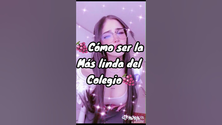 como ser la más linda del colegio 🍇 (#mishellsub )