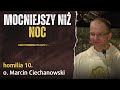 MOCNIEJSZY niż NOC - o św. Józefie | o. Marcin Ciechanowski | 2020.03.19