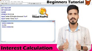 How to Calculate Interest In Visual Foxpro programming|| Modi Comm Command || Hindi Explain
