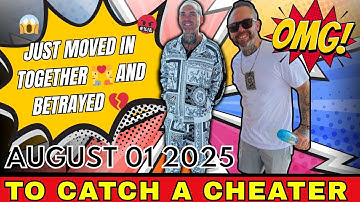 To Catch a Cheater 1+ Hours Video | AUGUST 13 2025 #thejubalshow 