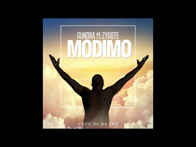 Gundra ft. Zygote - Modimo [Audio] class=