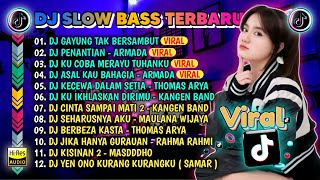 DJ SLOW FULL BASS TERBARU 2024🎵DJ KU SUDAH MENCOBA TUK BERIKAN BUNGA X DJ MERAYU TUHANKU FULL ALBUM