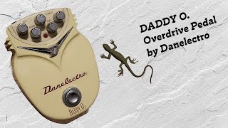 Danelectro Daddy-O. Overdrive Pedal - YouTube