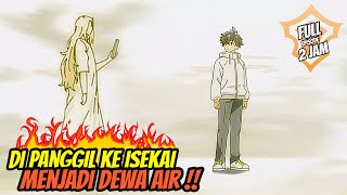 MENJADI DEWA AIR YANG ABADI‼️