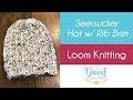 Seersucker Loom Knitted Hat