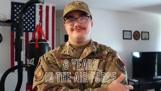 6 Years In The Air Force  Do I Regret Joining?