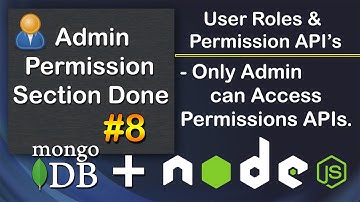 Only Admin can access Permissions APIs | User Roles & Permissions APIs in Node JS MongoDB #8