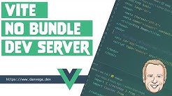 Vue 3: A First Look at Vite a No-bundle Dev Server for Vue 3 Single-File Components.
