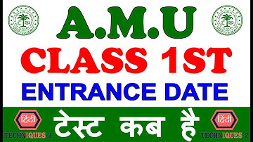 amu 1st class entrance exam date , amu 1st class entrance paper