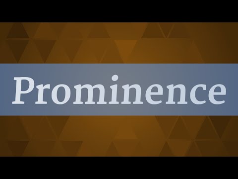 PROMINENCE pronunciation •