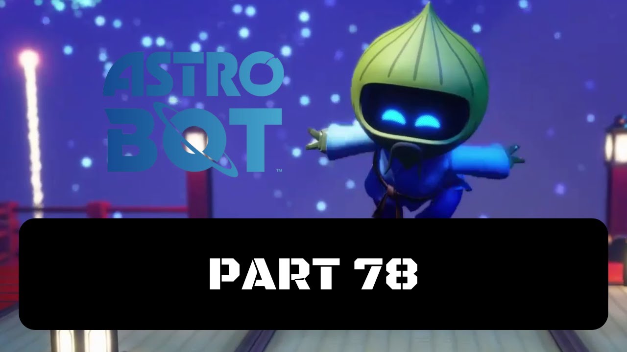 Astro Bot Walkthrough Gameplay Part 78 - Great Master Challenge (Crash Site/Hub Area)