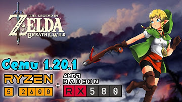 Cemu 1.20.1 | Zelda BotW | RX 580 & RYZEN 5 2600 | Reshade