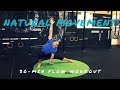 FLOOR FLOWS: 30-minute Natural Movement Workout for Core Strength, Cardio, Mobility