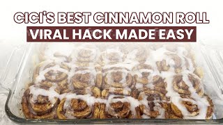 CiCi's Best Cinnamon Roll Viral Hack Made Easy