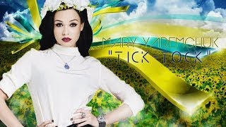 Video voorbeeld van "Maria Yaremchuk - Tick-Tock (Studio Version)"