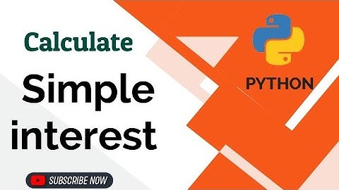 How to calculate simple interest and compound interest in python ?#viral #youtube