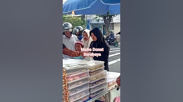 KULINER || SURABAYA STREET FOOD || DONAT || DONUTS || REKOMENSASI KULINER #donat #streetfood #donuts