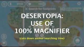 Desertopia - Magnifier screenshot 4