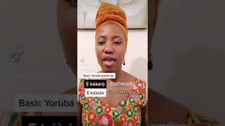 Yoruba Language - How To Do Basic Yoruba Greeting #shorts