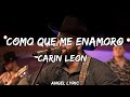 Carin Leon - Como Que Me Enamoro |Espinosa Paz, Gera MX, Christian Nodal [LETRAS]