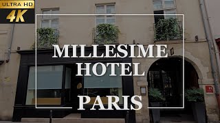 [4k] Millesime Hotel Paris 2023 | Millesime Hotel | Paris best hotels