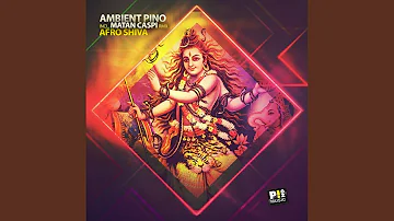 Afro Shiva (Matan Caspi Remix)