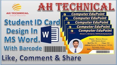 Student ID Card design in MS Word with Barcode. AH Technical.