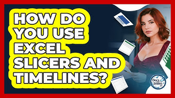 How Do You Use Excel Slicers And Timelines? - Docs and Sheets Pro