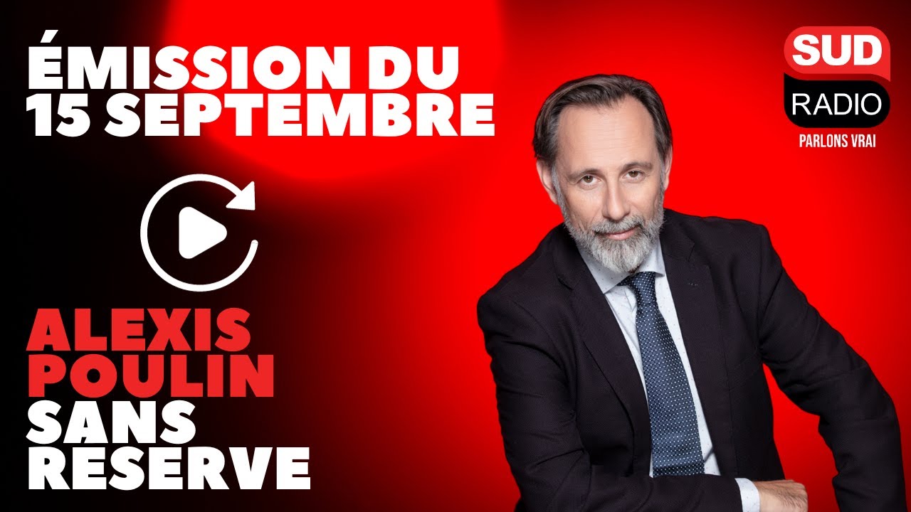 Alexis Poulin sans réserve - Émission du 15 septembre