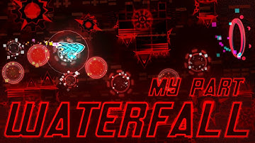 My Replaced Part in "Waterfall" by [cherry] team (feat. sauzzeth) | Geometry Dash 2.11