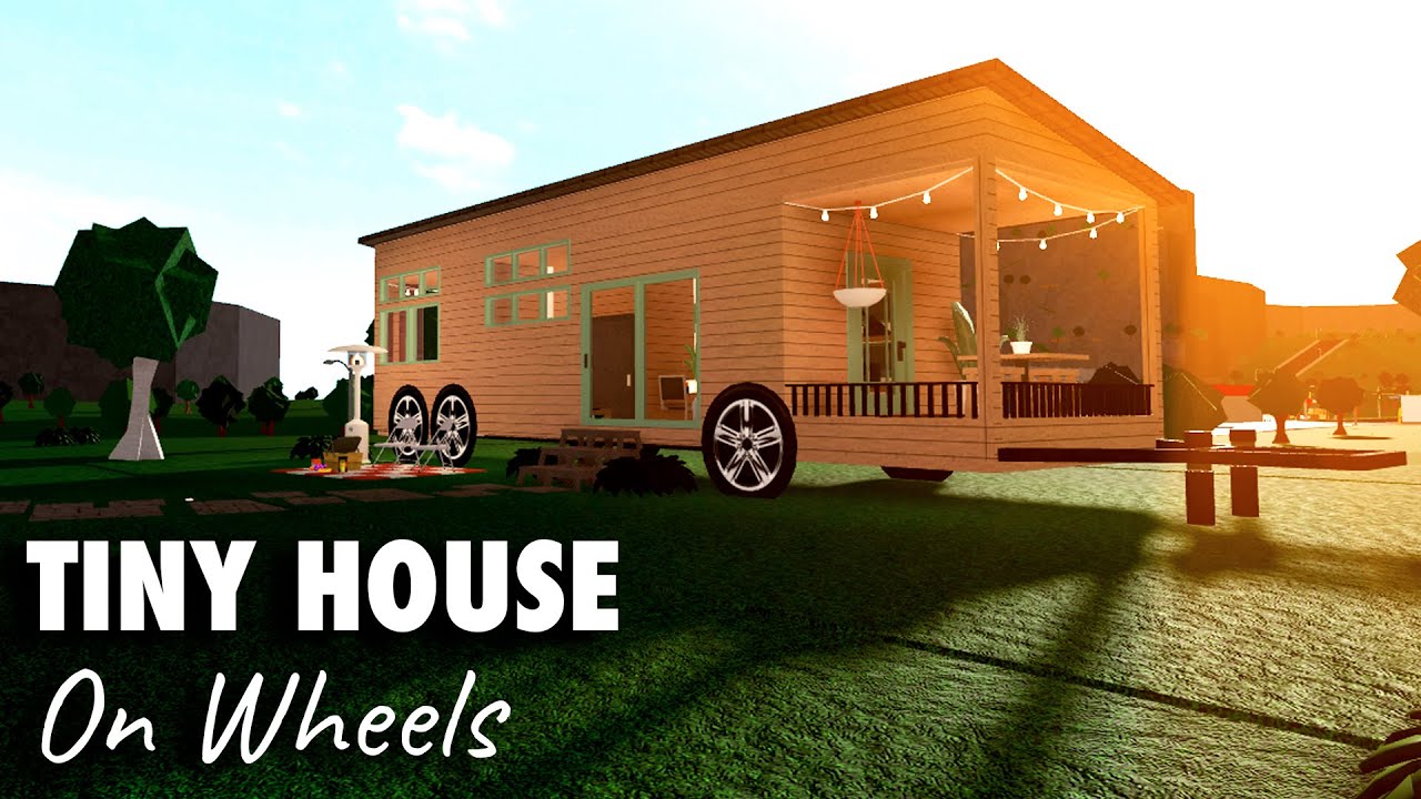 Bloxburg Tiny House On Wheels Roblox Youtube - roblox welcome to bloxburg tiny house