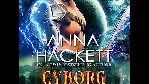 Cyborg: A Scifi Alien Romance (Audiobook) by Anna ...