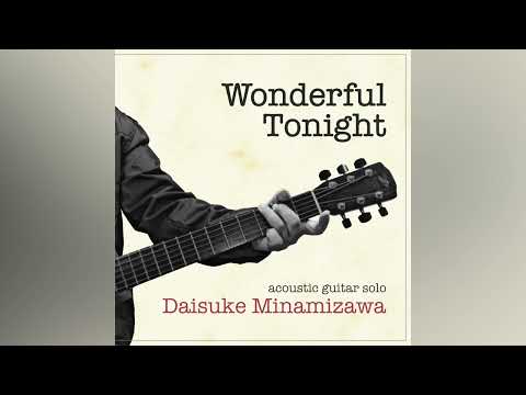 Wonderful Tonight (Solo Guitar) - Eric Clapton