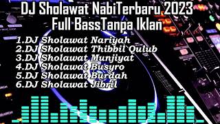 Download Lagu DJ Sholawat Nabi Terbaru 2023 Full Bass Tanpa Iklan | DJ Sholawat Nabi Terpopuler 2023 MP3