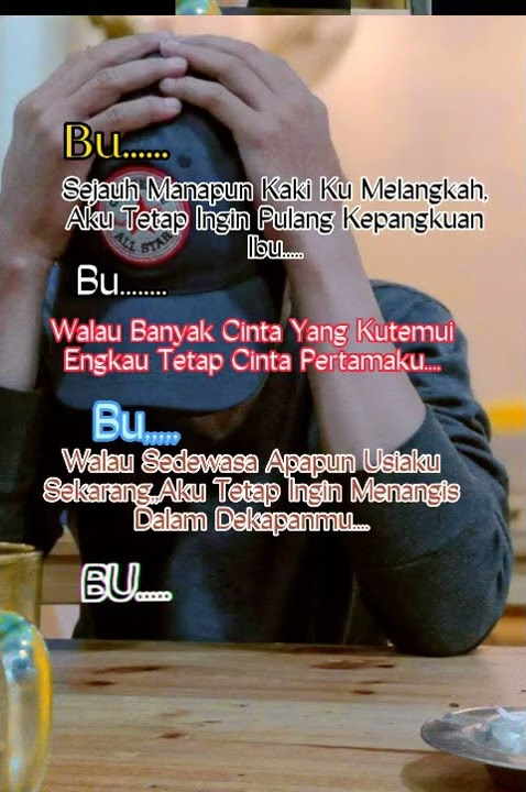 STORY WA KANGEN SEORANG IBU