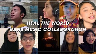 RANS MUSIC COLLABORATION - HEAL THE WORLD (cover)