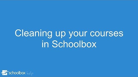 Cleaning up your courses - LMS Tools