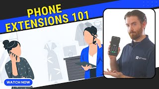 What is a Phone Extension? Benefits & How to Set Up