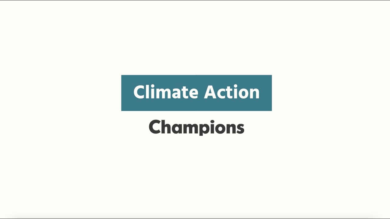 Climate Action Schools: Our Climate Action Champions