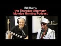 Thursday Afternoon Monday Morning Podcast 8-19-21