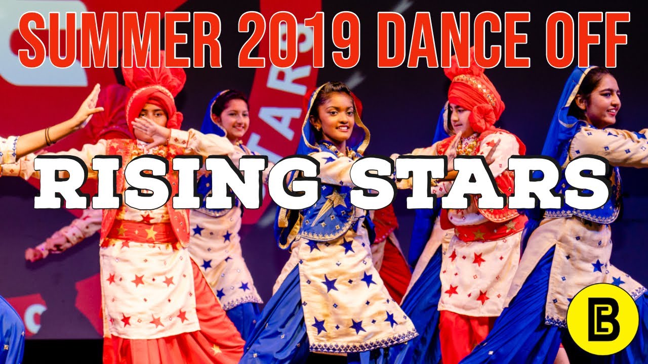 Bhangra Empire Rising Stars   Summer 2019 Dance Off