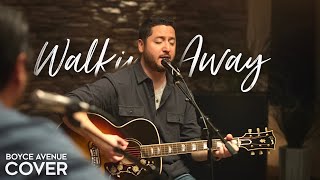 Walking Away - Craig David (Boyce Avenue acoustic cover) on Spotify & Apple by Boyce Avenue 534,812 views 8 months ago 3 minutes, 27 seconds