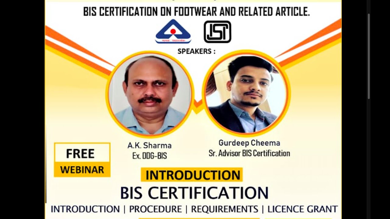 Webinar on BIS Certification on footwear | Complete Procedure to get ...