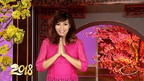 Ngọc Anh Chúc Tết Xuân Mậu Tuất 2018