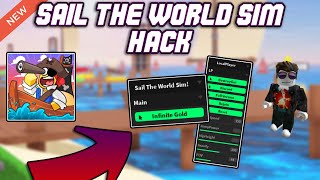 [1M] Sail The World Simulator! ⛵ OP Script (2023) PASTEBIN