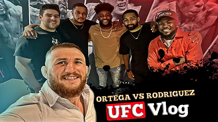 Ortega vs Rodriguez / UFC vlog